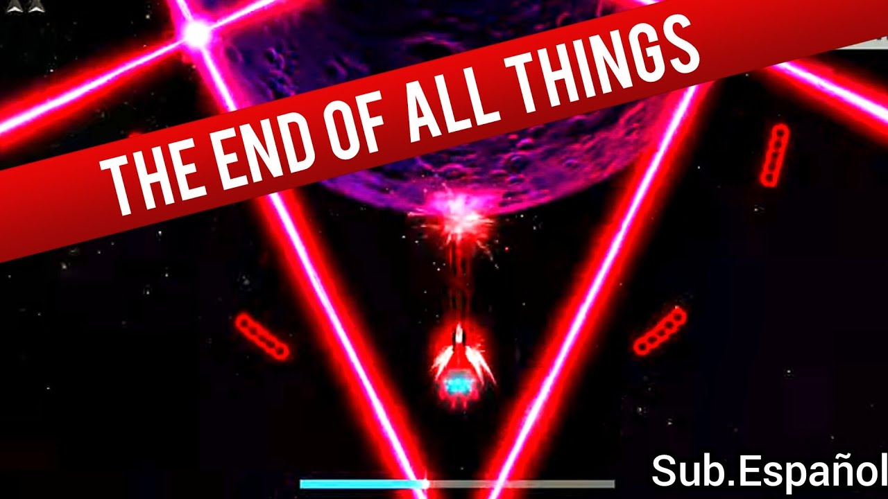 The End Of All Things, Canción subtitulada al Español 