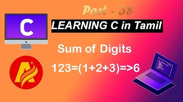 C Language Tutorial in Tamil | Sum of Digits of a given Number in C Language