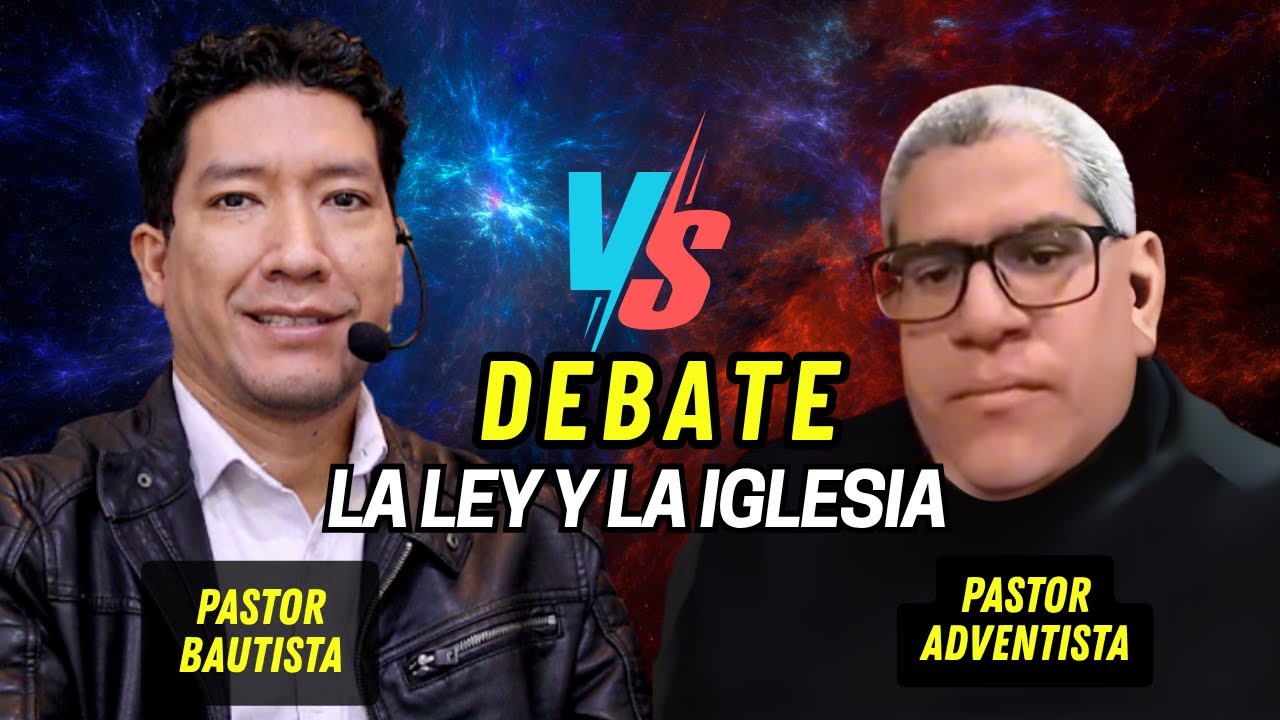 DEBATE CON PASTOR ADVENTISTA: LA LEY NO ES PARA LA IGLESIA @PastorJonatan