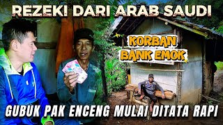 Rezeki Dari Arab, Untuk Pak Enceng Korban Bank Emok Yang Tinggal Sendirian Di Gubuk Di Tengah Hutan.