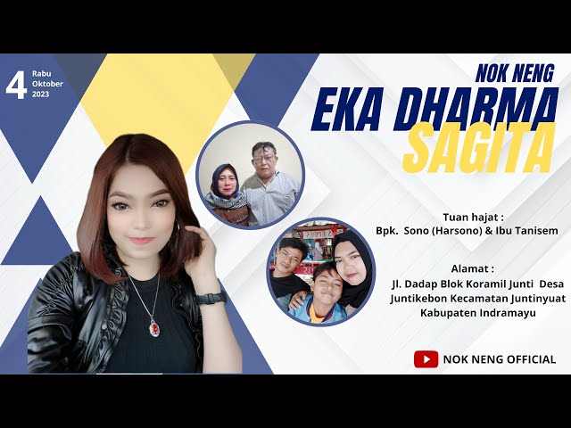 lIVE EKA DARMA SAGITA (Nok Neng) || JUNTINYUAT 04 OKTOBER 2023 || SIANG class=