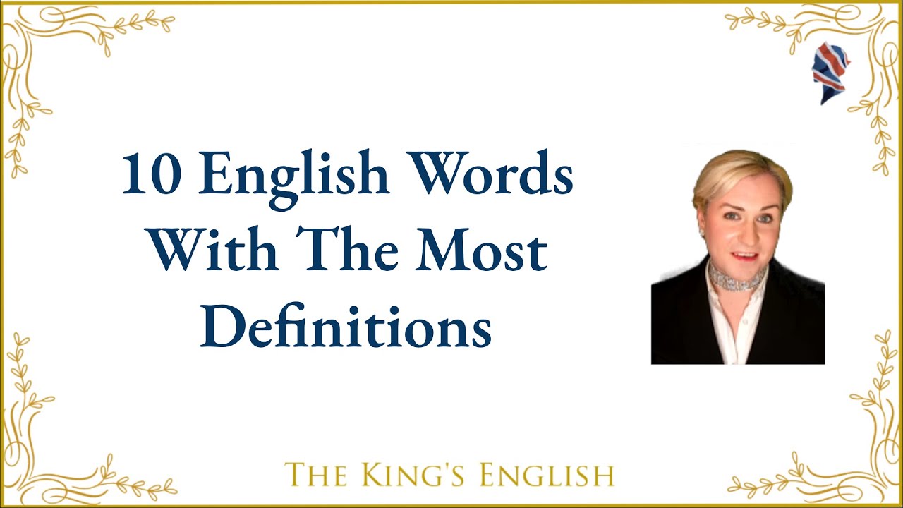 10 English Words With The Most Definitions