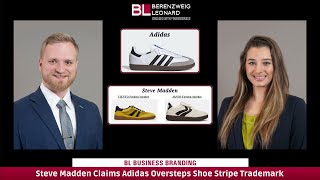 Steve Madden Claims Adidas Oversteps Shoe Stripe Trademark BL Business Branding