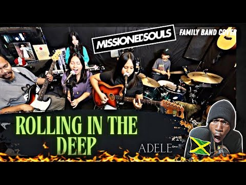 Missioned Souls Family "Rolling In The Deep" By Adele Cover | REACTION 💥🇯🇲