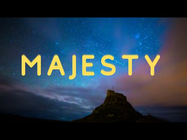 06. Majesty, Worship His Majesty: Written by Jack Williams Hayford