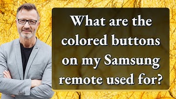 What are the colored buttons on my Samsung remote used for?