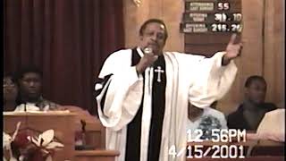 Bishop Willie Frazier 4/15/2001 Easter Service