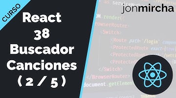Curso React: 38. Buscador de Canciones: Programación del formulario ( 2 / 5 ) - jonmircha