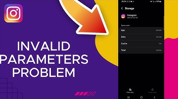 HOW TO FIX INSTAGRAM INVALID PARAMETERS PROBLEM