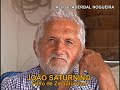 José Saturnino - PARTE 1