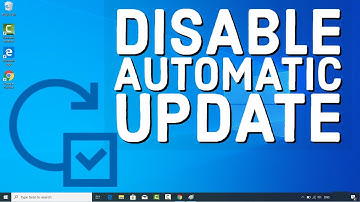 How To Stop Windows 10 From Automatically Installing Updates