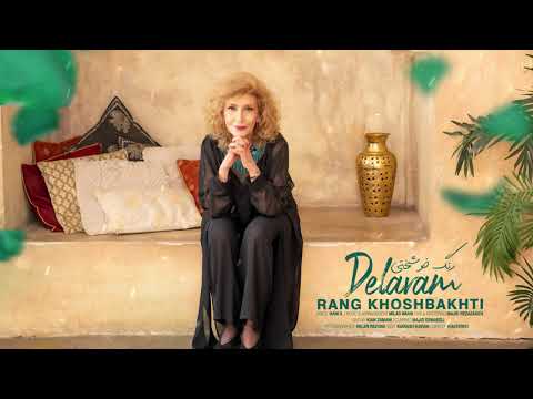 Delaram Rang Khoshbakhti Official Track