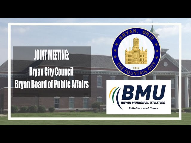 Bryan City Council & Bryan Board of Public Affairs - Joint Agenda  - Bryan, Ohio - March 10, 2023