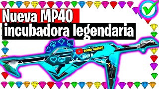 OFICIAL Atributos de la NUEVA MP40 LEGENDARIA INCUBADORA MP40 FREE FIRE NUEVA ORO ROYALE AGOSTO 2021