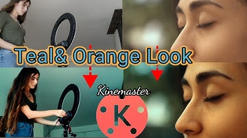 Color Grading | Teal & Orange Look in Kinemaster | Kinemaster Editing
