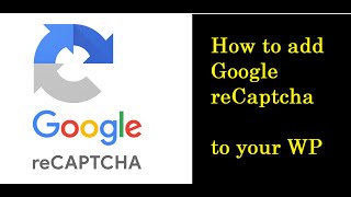 How to add a Google ReCaptcha to your Contact Form 7 (WordPress)