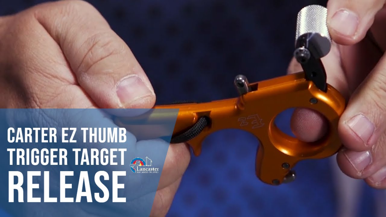Carter EZ Thumb Trigger Target Release YouTube