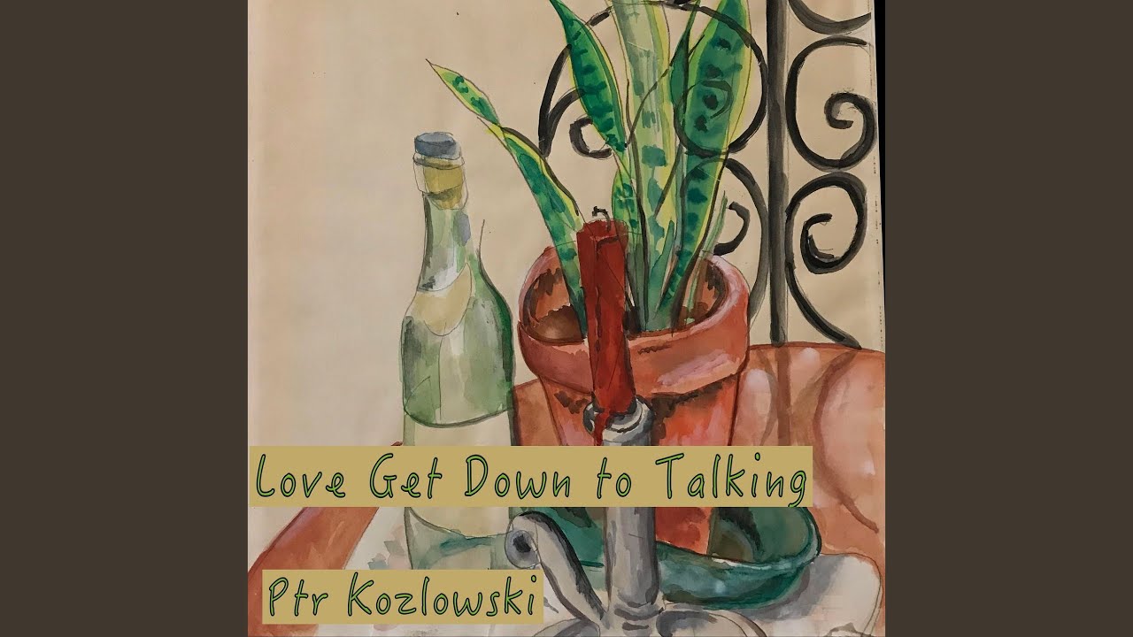 Love Get Down to Talking