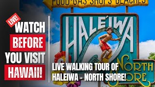 Watch Before You Visit Hawaii: Live Walking Tour of Oahu's North Shore Town of Haleiwa.