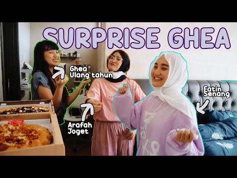 SURPRISE GHEA, KAGET!! BLM NGAPA-NGAPAIN.