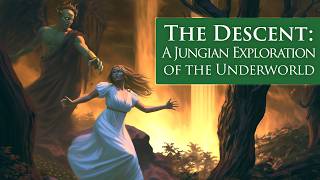 The Descent: A Jungian Exploration of the Underworld