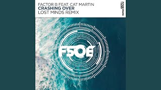 Crashing Over (Lost Minds Remix)