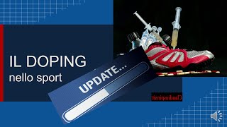 AGGIORNAMENTO Videolezione - Il doping nello sport