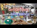 MGA PAMPASWERTE SA SARI-SARI STORE AT ONLINE BUSINESS