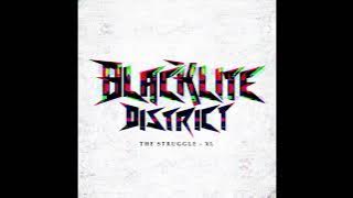 Blacklite District - The Struggle XL