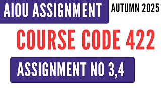Celebrity AIOU Code 422 Library Resources (وسائلِ کتب خانہ) Solved Assignment No.3 & 4 | Autumn 2025 | BLIS AD Wealth