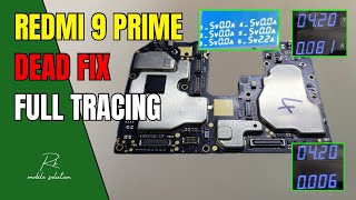 Redmi 9 Prime Dead Full Tracing | Redmi 9 Prime Dead Problem