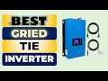 Top 5 Best Grid Tie Inverter  in 2025 || From Aliexpress