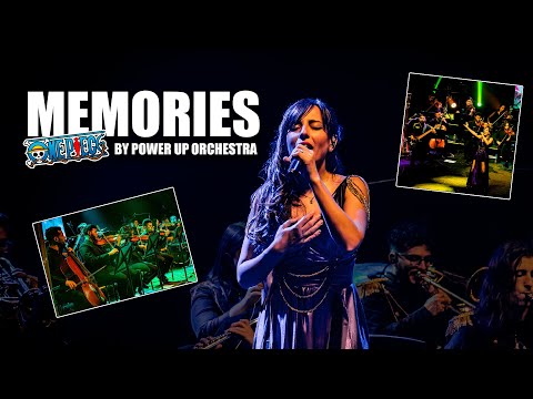 ⚓ MEMORIES (One Piece) by Power Up Orchestra ⚓