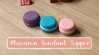 Macaron Fondant Topper Tutorial  |  Laila's Desserts