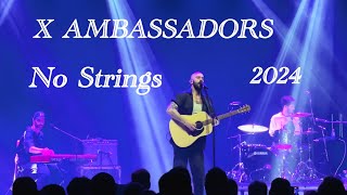 X Ambassadors - No Strings. Live video in Riga. 17.02.2024.