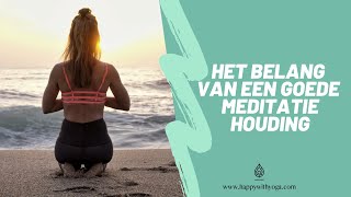 Download Lagu HET BELANG VAN EEN GOEDE MEDITATIEHOUDING | Yoga tips | Happy with Yoga MP3