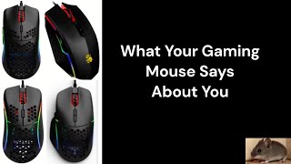 What Your Gaming Mouse Says About You 1