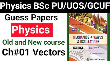 Guess Papers physics bsc | Ch#01 | Punjab University | Sargodha University | GCUF