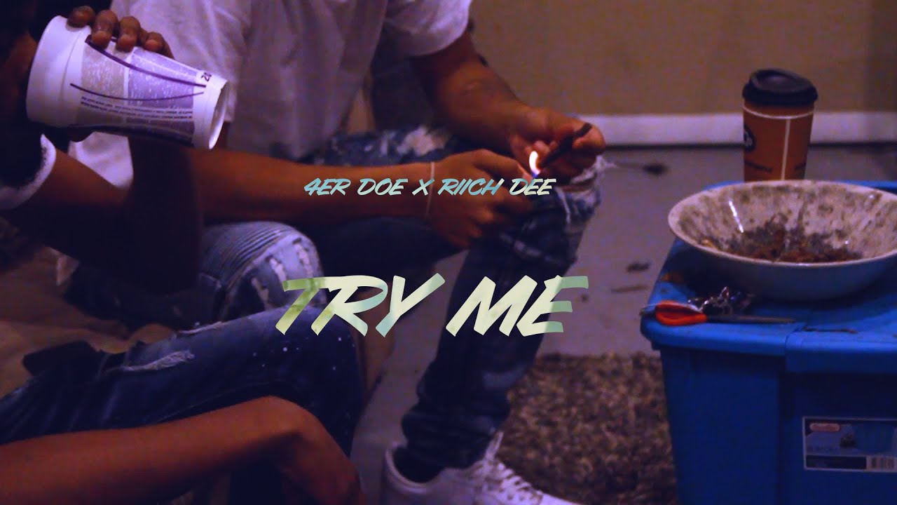 Watch 4ER Doe x Riich Dee - Try Me (Official Video) Shot by @Liveiwrevisuals on YouTube Watch 4ER Doe x Riich Dee - Try Me (Official Video) Shot by @Liveiwrevisuals on YouTube