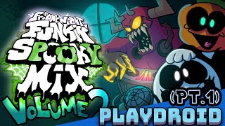 Friday Night Funkin Spooky Mix V2 (Volume 2) - (Playdroid - PT.1)