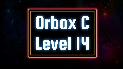Orbox C (PC) - Hard: Level 14 Solution