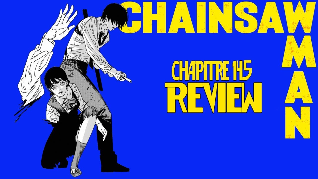 LORD KUMBAYA ? CHAINSAW MAN chapitre 145 - review - YouTube