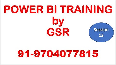Power Query Session 4|PowerBI Session 13 | Power Bi Training by GSR