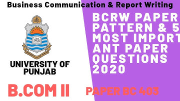 Business Communication & Report Writing 5 Most Important Paper Questions 2023 | B.com BCRW |