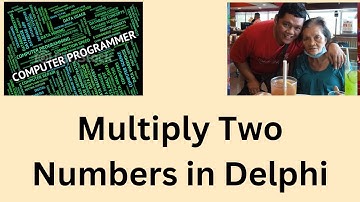 Multiply Two Numbers in Delphi