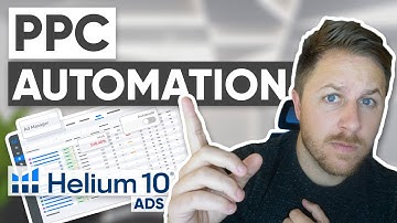 Amazon PPC Automation Using Helium10 ADS | Lower Your ACOS and Optimize Your PPC Campaigns