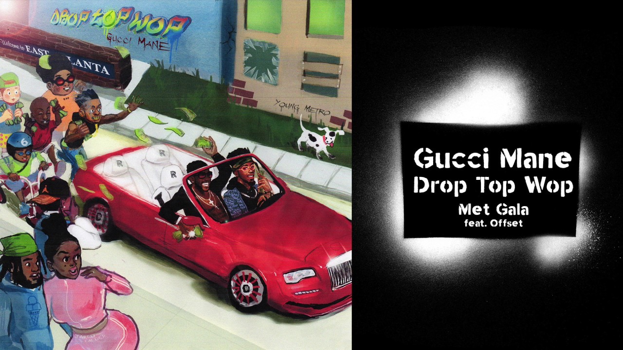 Met Gala Paroles – GUCCI MANE (ft. Offset) – GreatSong