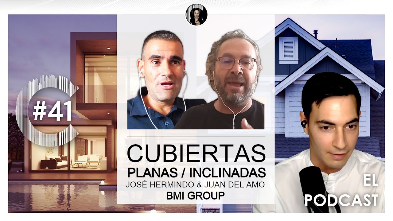 Cubiertas inclinadas ⚔️ Cubiertas planas ¡EL DEBATE FINAL! | Construcción Digital #41 con BMI Group