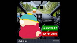 Do I run over this Liberal South Park Animation