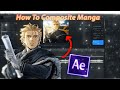 How to Composite Manga in After Effects